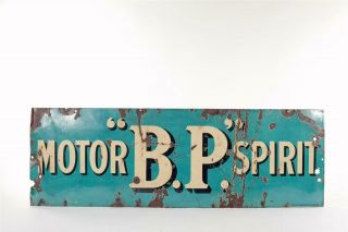 Vintage C1920 " B.  P.  Motor Spirit " Enamel Sign
