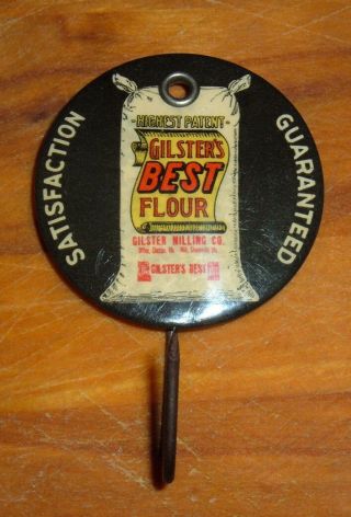 Vintage " Gilsters Best Flour " Celluloid Advertising Sign/receipt/bill Hook