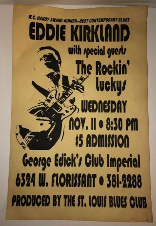 Vtg 80s Eddie Kirkland Concert Poster George Edicks Club Imperial Blues St Louis