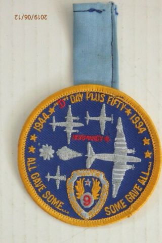 D - Day Wwii 50th Anniversary Commemoration Patch 1944 - 1994 9th Army Air Force