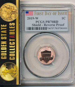 2019 W Reverse Proof Lincoln Cent Pcgs Pr70 First Day Of Issue Rare Pop 231 Flag
