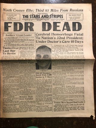 Stars And Stripes 1945 Fdr Dead Wwii Newspaer