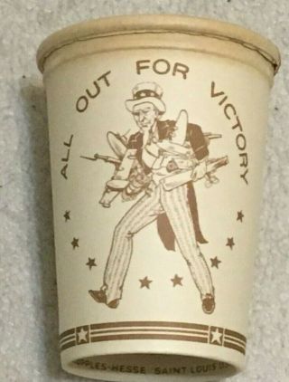 Vintage Victory Paper Cup,  Ww Ii,  Buy War Bonds; Uncle Sam,  Patriotic,  St Louis