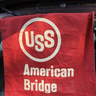 Vintage United Steel American Bridge Red Over - Load Banner Flag Very Good (sl)