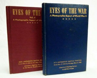 2 Vol Set Eyes Of The War A Photographic Report Of Wwii Ve & Vj Day 1st Eds 1945