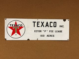 Vintage.  Porcelain.  Texaco Oil Co.  Oil Well Lease Sign