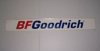 Vintage Bf Goodrich Tires Plastic Advertising Sign N.  O.  S.  36 " X 4 3/4 "