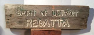 Antique Vtg 30s 40s Spirit Of Detroit Regatta Yacht Boat Race Wood Painted Sign