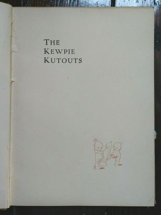 The Kewpie Kutouts by Rose O ' Neill,  RARE antique children ' s book,  1914 4