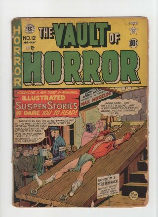 Vault Of Horror 12 (1) Vintage Ec Horror 1st Issue Bondage Torture Cover 10c