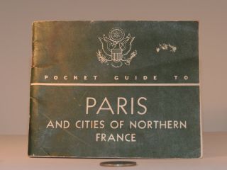 1944 Pocket Guide To Paris And Others Made In The Usa (3756)