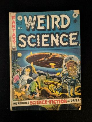 Vtg Weird Science Vol 1 No 16 Nov/dec/1952 Comic Book Science Fiction Wood