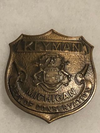 Obsolete Vintage Michigan Police Dnr Wildlife Firefighter Keyman Badge