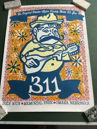 311 Rare Vintage Poster - Oringal The Omaha Stylee Freshly Made For You -