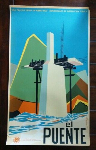 Vtg Puerto Rico El Puente Travel Poster By Eduardo Vera Cortes 19x33 1968 Rare