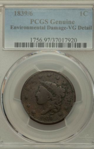 1839/6 Coronet Large Cent.  Rare Overdate Pcgs