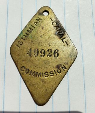 Vintage Panama Canal Zone Brass Check Isthmian Canal Commission Worker Identify
