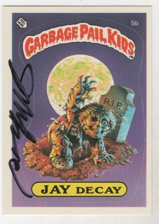 2019 Sdcc Garbage Pail Kids Vintage 1985 Jay Decay 5b Signed By John Pound,  Bonus