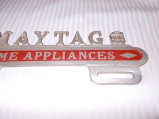 Vintage Maytag Home Appliances Metal Aluminum License Plate Topper - 5