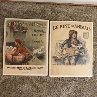 Morgan Dennis (1892 - 1960) Humane Society " Be To Animals " Vintage Posters