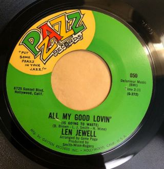 Len Jewell All My Good Lovin’ Pzazz 050 Rare Orig.  Northern Soul 45