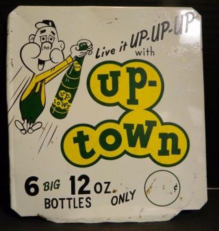 Vintage Live It Up Up Up With Up - Town Soda 6 Big 12 Oz.  Bottles Only ¢ Sign V.  G