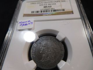 Y21 French Antilles Guadeloupe 1903 Silver Essai Pattern 50c Ngc Ms - 64 Ex.  Rare