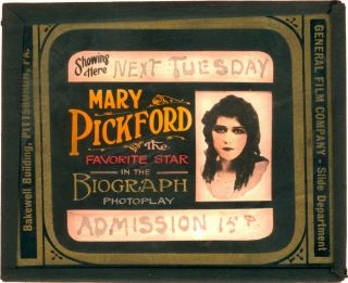 Antique Movie Theater Promotional Ad Colored Glass Slide Mary Pickford