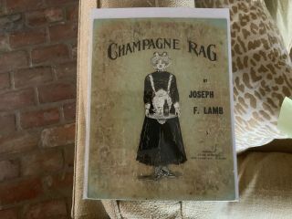 Vintage Sheet Music,  Champagne Rag By Joseph Lamb,  Pub Stark,  1910