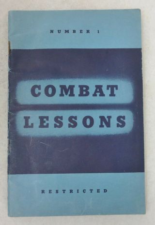 1944 Ww2 Vintage Us Gi Restricted Booklet Combat Lessons No.  1