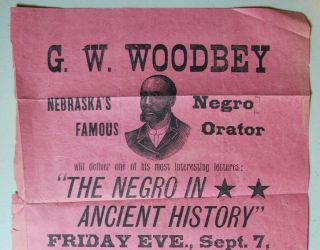 RARE 1880 ' s HANDBILL POSTER G.  W.  WOODBEY BLACK ORATOR SOCIALIST NEBRASKA 2