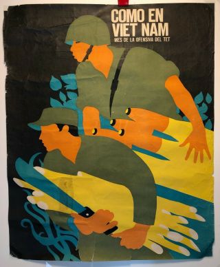 Vintage Rene Mederos Vietnam Poster - Como En Viet Nam Tet Offensive - Circa 1970