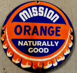 Vintage Mission Orange Soda Porcelain Sign Bottle Cap Heavy