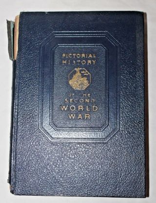 Pictorial History Of The Second World War 1946 Volume 4 Hb