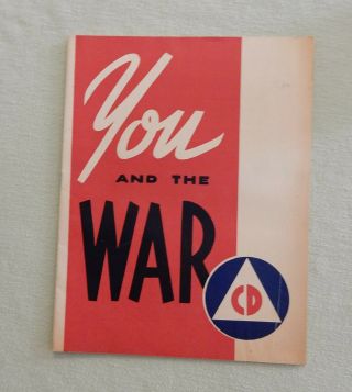 Wwii 1942 You And The War Cd Civil Defense Booklet James Landis
