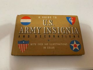A Guide To Us Army Insignia & Decorations Gordon Petersen 1941 Military Ww2 Era