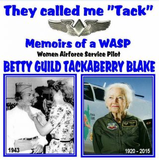 They Called Me “tack” – Memoirs Of A Wasp - Women Airforce Service Pilot Cd
