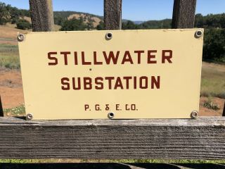 Vintage Pg&e & Co.  Stillwater Substation Porcelain Sign 14”x7” (d1)