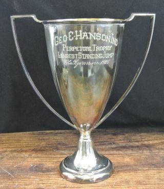 Vintage Essex Silver Plated Trophy 1925 Geo E Hanson Inc.  Perpetual Trophy