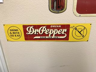 Vintage Advertising Dr.  Pepper Sign 10 2 4,  Soda Pop,  23 " X 5 "