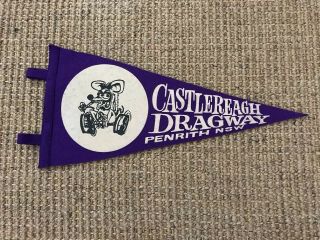 Vintage Castlereagh Dragway Pennant Flag Drag Hotrod Ed Big Daddy Roth Rat Fink