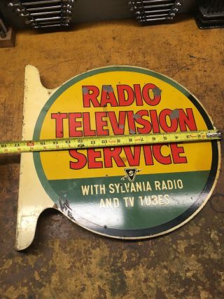 VINTAGE SYLVANIA Radio Television Service Radio And Tv Tubes Flange Sign 5