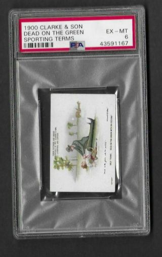 1900 Clarke & Son Dead On The Green Psa 6 Golf Cigarette Card Rare