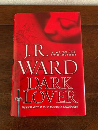 Dark Lover Hardcover Book J.  R.  Ward Rare