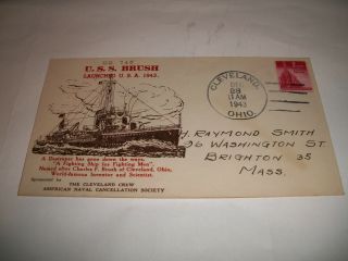 1943 Wwii Ww2 Us Navy Uss Brush (dd - 746) Ship Event Cover Envelope