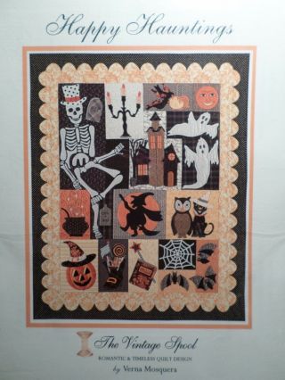 Happy Hauntings Quilt Pattern,  Halloween Applique From The Vintage Spool