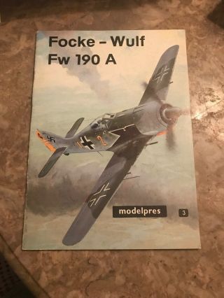 Focke - Wulf Fw 190 A Modelpres Book.  No.  3 Paperback