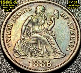 1886 - S Liberty Seated Silver Dime (f - 101) Unc.  (r5) Rare - Low Mintage