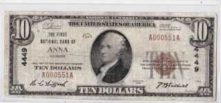 $10 1929 T1 First National Anna Illinois Il Mega Rare Only 2 On Census