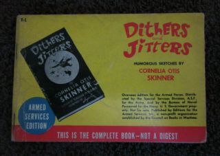 Armed Services Edition Paperback - Ww Ii - T - 1 Dithers And Jitters By Skinner